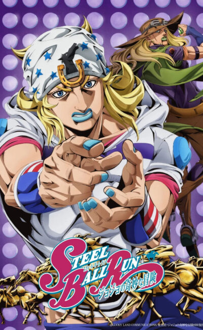 STEEL BALL RUN: Cuộc Phiêu Lưu Kỳ Lạ Của Jojo